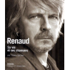 Renaud sa vie et ses chansons