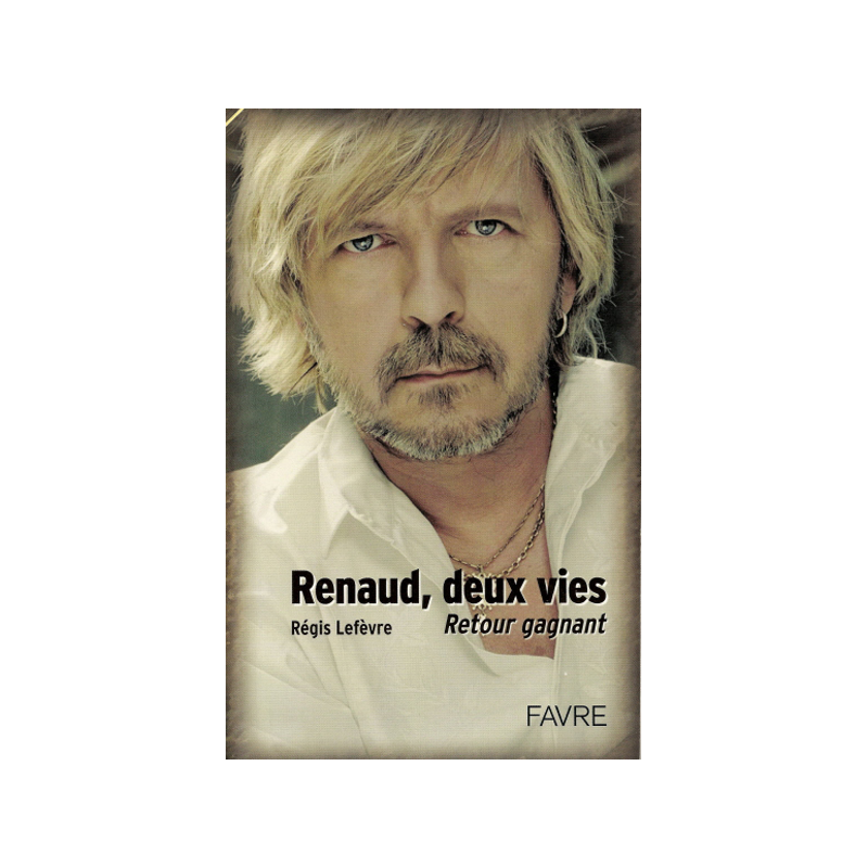 Renaud, deux vies retour gagnant