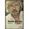 Renaud, deux vies retour gagnant