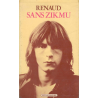 Renaud sans zikmu