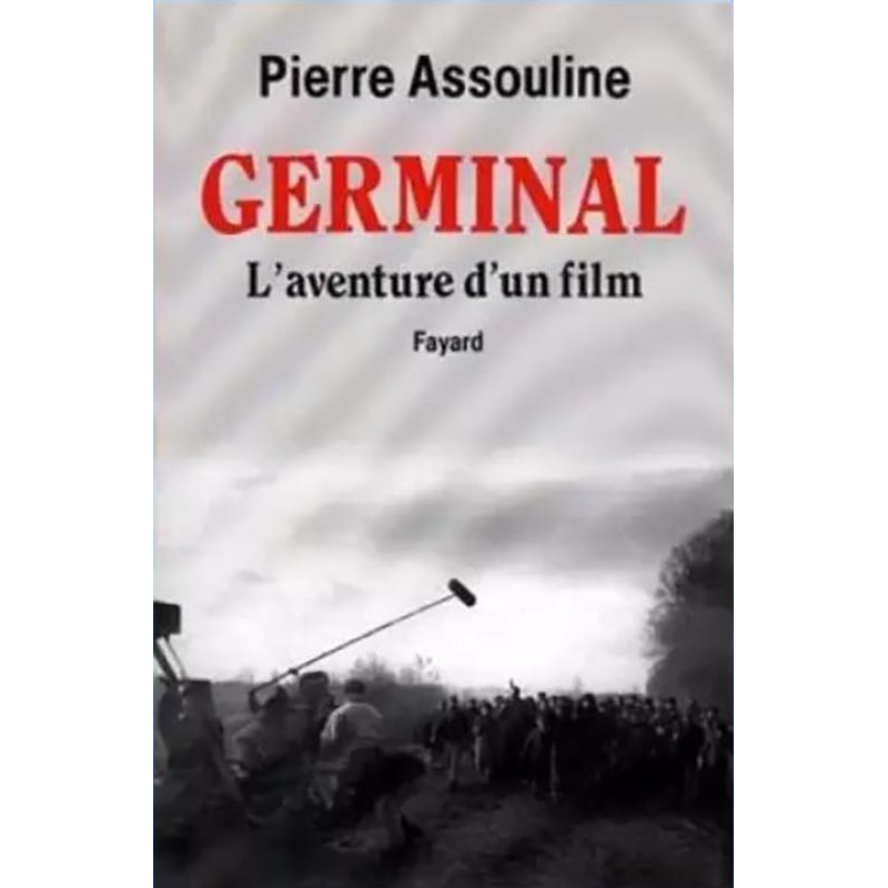 Livre "Germinal l'aventure d'un film