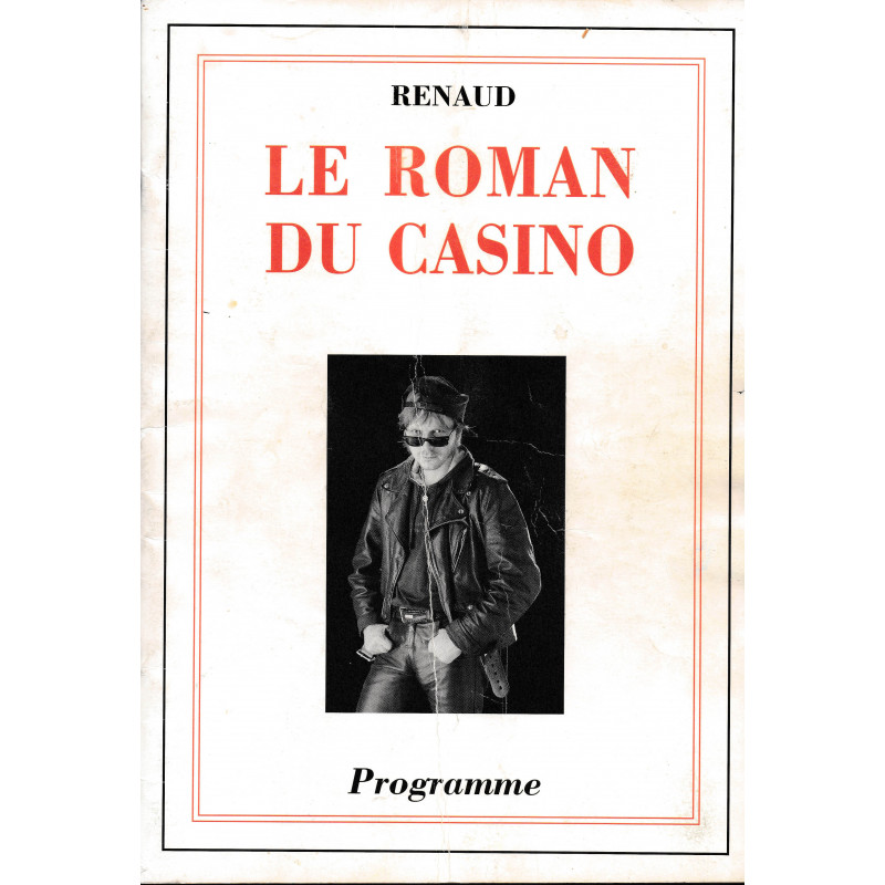 Programme de concert "Programme 1992 - Renaud au Casino" de Renaud (1992) Programme de concert "Programme 1992 - Renaud au Casino" de Renaud (1992)