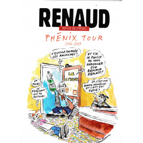 Programme de concert "Programme 2016 - Phénix Tour" de Renaud (2016)