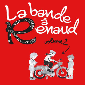 La bande à Renaud vol. 2