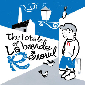 The totale of la bande à Renaud