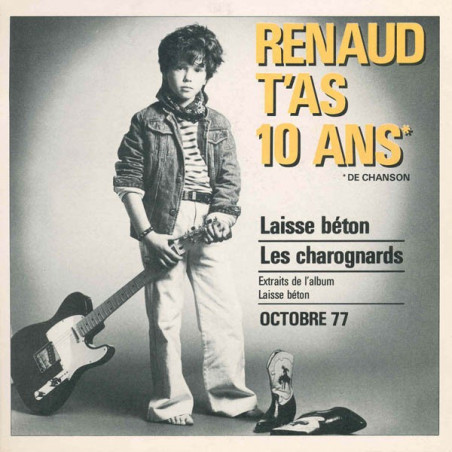 Renaud t'as 10 ans - octobre 77